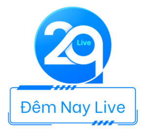 Giao diện của đêm nay live rất hân thiện với người dùng.